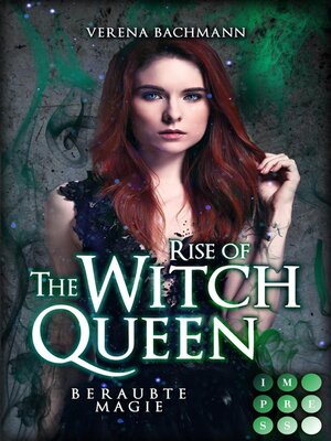 cover image of Rise of the Witch Queen. Beraubte Magie